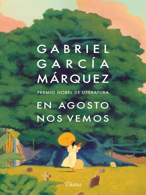 Title details for En Agosto nos vemos by Gabriel García Márquez - Available